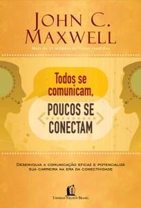 Todos se Comunicam, Poucos se Conectam