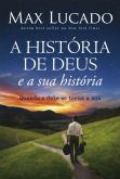 A História de Deus e a Sua História